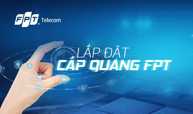 Lắp mạng FPT khu vực Nam Từ Liêm trong ngày